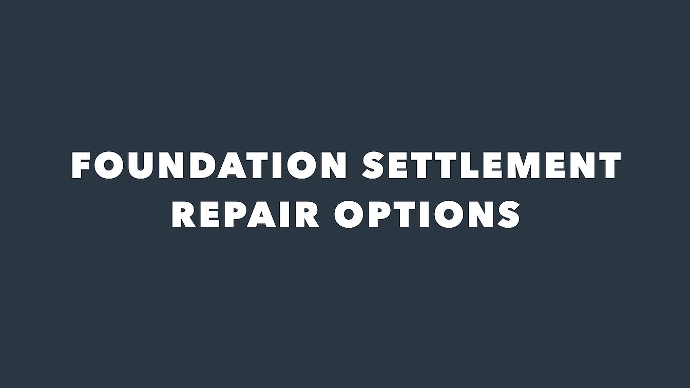 Foundation Settlement - Repairs